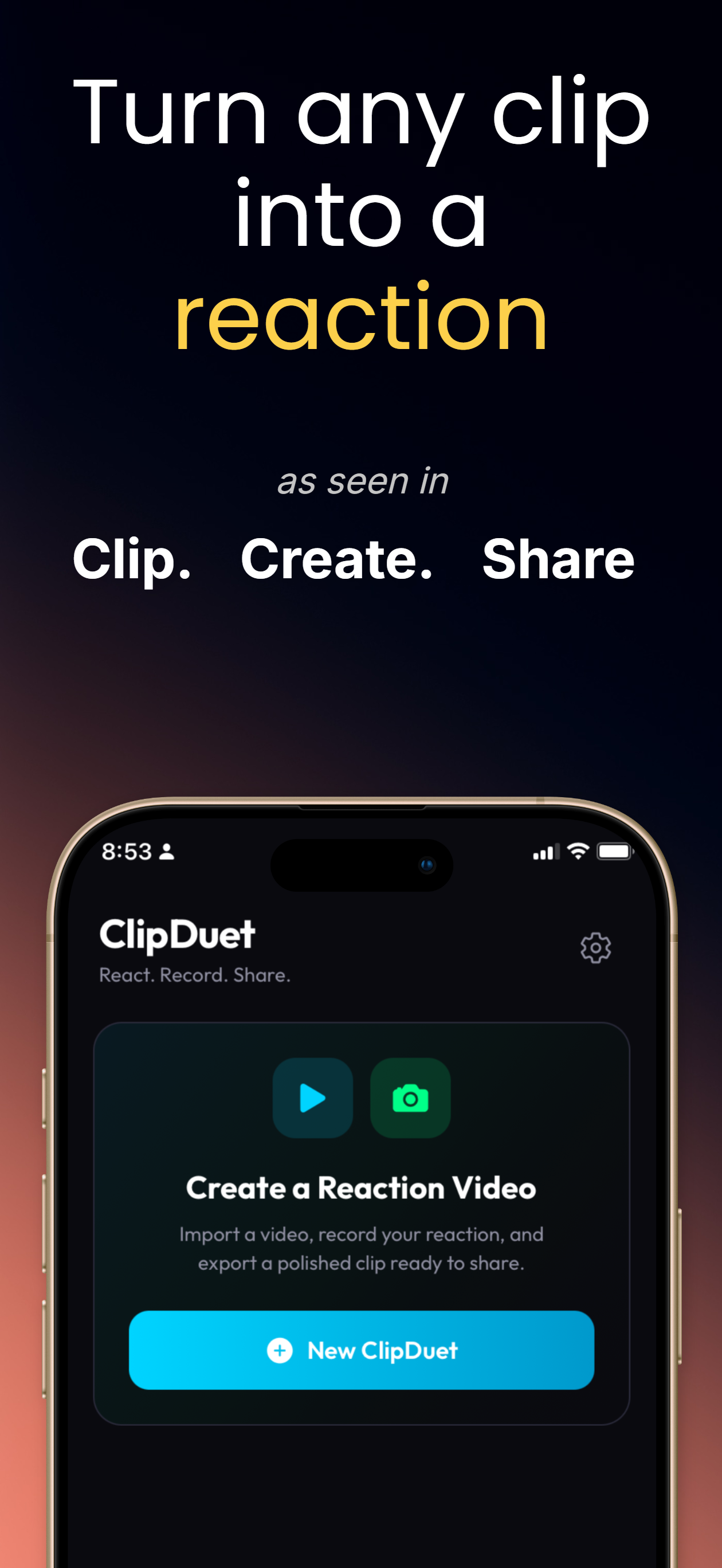 ClipDuet app home screen showing Create a Reaction Video
